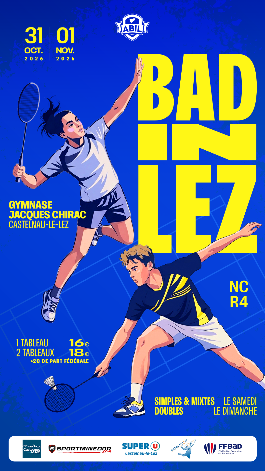 Bad in Lez - Tournoi de badminton à Castelnau-le-Lez les 31 octobre et 1er novembre 2026